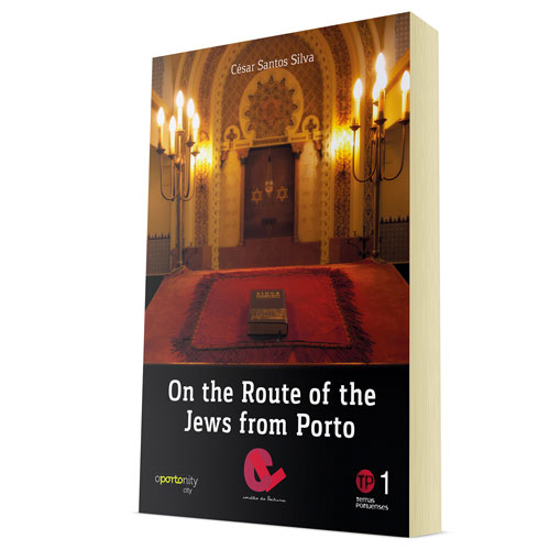 Na Rota dos Judeus no Porto